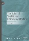 Image for The spirit of traditional Chinese aesthetics