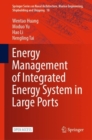 Image for Energy Management of Integrated Energy System in Large Ports