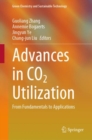 Image for Advances in CO2 Utilization : From Fundamentals to Applications