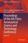 Image for Proceedings of the 6th China Aeronautical Science and Technology Conference