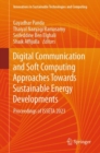 Image for Digital Communication and Soft Computing Approaches Towards Sustainable Energy Developments