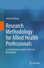 Image for Research methodology for allied health professionals  : a comprehensive guide to thesis &amp; dissertation