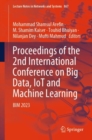 Image for Proceedings of the 2nd International Conference on Big Data, IoT and Machine Learning : BIM 2023