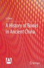Image for A History of Books in Ancient China