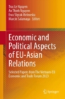 Image for Economic and Political Aspects of EU-Asian Relations : Selected Papers from The Vietnam-EU Economic and Trade Forum 2023