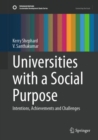 Image for Universities with a social purpose  : intentions, achievements and challenges