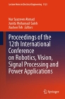 Image for Proceedings of the 12th International Conference on Robotics, Vision, Signal Processing and Power Applications