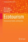 Image for Ecotourism  : environment, health, and education
