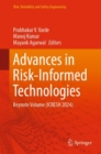 Image for Advances in risk-informed technologies  : keynote volume (ICRESH 2024)