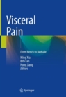 Image for Visceral pain  : from bench to bedside