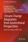 Image for Climate Change Adaptation from Geotechnical Perspectives: Select Proceedings of CREST 2023