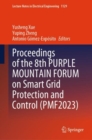 Image for Proceedings of the 8th PURPLE MOUNTAIN FORUM on Smart Grid Protection and Control (PMF2023)