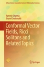 Image for Conformal Vector Fields, Ricci Solitons and Related Topics