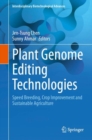 Image for Plant Genome Editing Technologies: Speed Breeding, Crop Improvement and Sustainable Agriculture