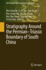 Image for Stratigraphy around the Permian-Triassic Boundary of South China