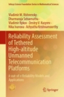 Image for Reliability Assessment of Tethered High-altitude Unmanned Telecommunication Platforms