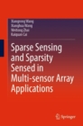 Image for Sparse Sensing and Sparsity Sensed in Multi-sensor Array Applications