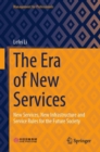 Image for The Era of New Services