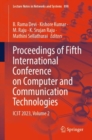 Image for Proceedings of Fifth International Conference on Computer and Communication Technologies: IC3T 2023.