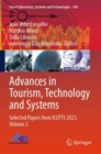 Image for Advances in tourism, technology and systemsVolume 2,: Selected papers from ICOTTS 2023