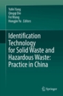 Image for Identification technology for solid waste and hazardous waste  : practice in China