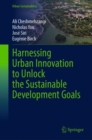 Image for Harnessing Urban Innovation to Unlock the Sustainable Development Goals