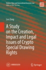 Image for A study on the creation, impact and legal issues of crypto special drawing rights