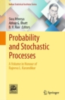 Image for Probability and stochastic processes  : a volume in honour of Rajeeva L. Karandikar