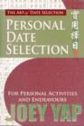 Image for Art of Date Selection : Personal Date Selection
