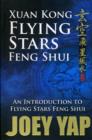 Image for Xuan Kong Flying Stars Feng Shui  : an introduction to Flying Stars Feng Shui