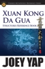 Image for Xuan Kong Da Gua Structures Reference Book