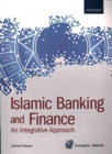 Image for Islamic banking and finance  : an integrative approach
