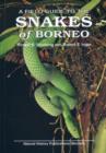 Image for A Field Guide to the Snakes of Borneo