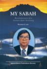 Image for My Sabah: Reminiscences of a Former State Secretary