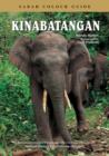 Image for Kinabatangan: Sabah Colour Guide