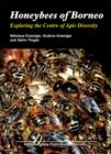 Image for Honey Bees of Borneo: Exploring the Centre of Apis Diversity
