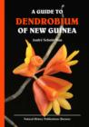 Image for A Guide to Dendrobium of New Guinea