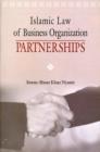 Image for Islamic law of business organization: Partnerships