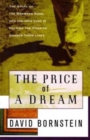Image for The Price of a Dream: the Story of the Grameen Bank &amp; the Idea That is Helping the Poor to Change Their Lives
