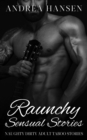 Image for Raunchy Sensual Stories - Naughty Dirty Adult Taboo Stories