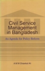 Image for Civil Service Management in Bangladesh