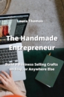 Image for The Handmade Entrepreneur