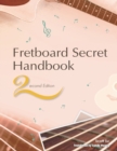 Image for Fretboard Secret Handbook (2nd Edition)