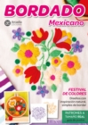 Image for Bordado mexicano. Festival de Colores: Disenos con inspiracion natural, simples de bordar. Patrones a tamano real + Guia de puntos