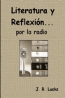 Image for Literatura y Reflexi?n... por la radio