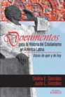 Image for Documentos para la historia del cristianismo en America Latina : Voces de ayer y hoy