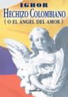 Image for Hechizo Colombiano (O El Angel del Amor)