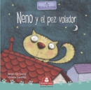 Image for Neno Y El Pez Volador : relatos de perros y gatos