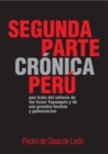 Image for Segunda parte de la cronica del Peru, que trata del senorio de los Incas Yupanquis y de sus grandes hechos y gobernacion