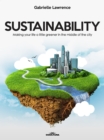 Image for Sustainability: Making your life a little greener in the middle of the city